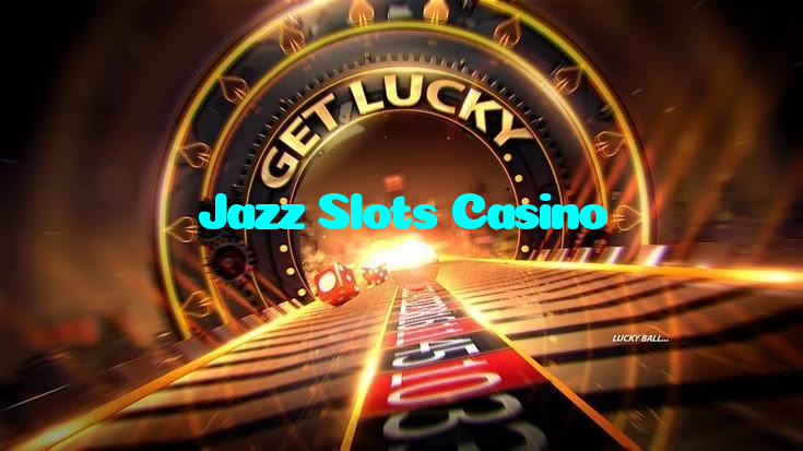 Jazz Slots Casino